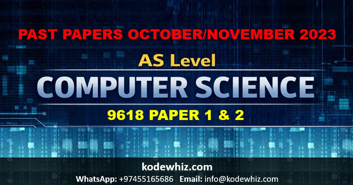 AS Level Computer Science Past Papers - October-November 2023